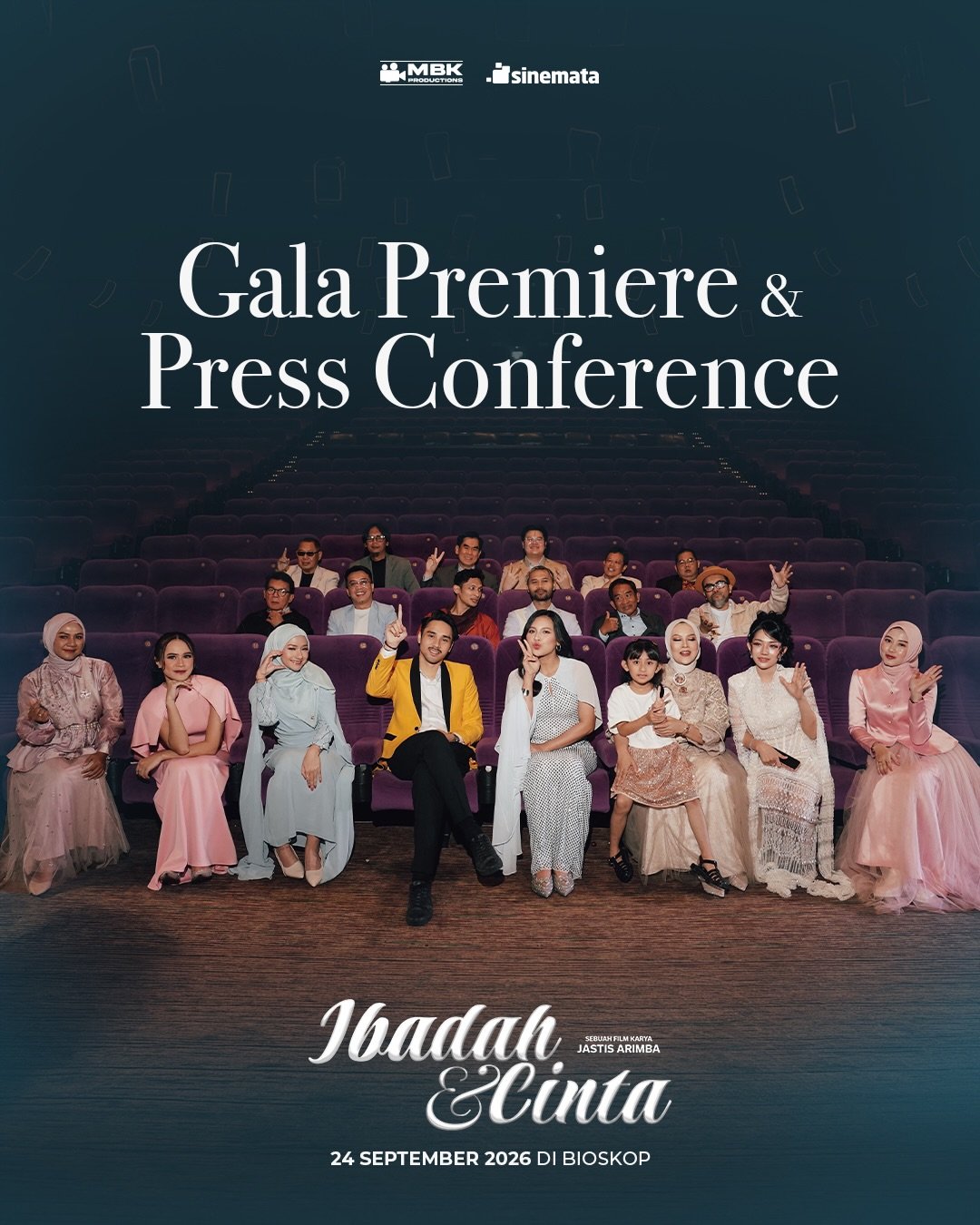 You are currently viewing Gala Premiere Dan Press Conference Film “Ibadah Dan Cinta”, di Plaza Epicentrum, Jakarta Sabtu, 12 September 2026